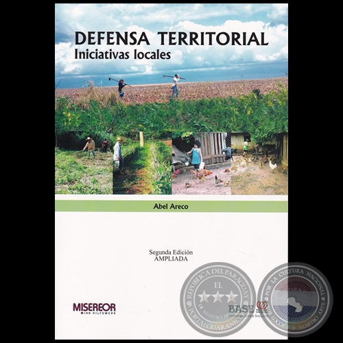 DEFENSA TERRITORIAL - Segunda Edicin Ampliada - Autor: ABEL ARECO - Ao 2018